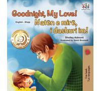 Bonne nuit, mon amour ! (livre bilingue anglais-albanais pour enfants)