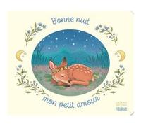 Rose Skelton – Bonne nuit, mon petit amour – Album éveil dès la naissance – Cartonné