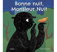 Bonne nuit, Monsieur Nuit