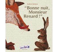 Bonne nuit, Monsieur Renard !