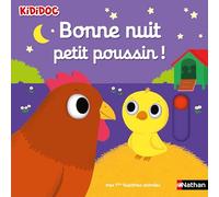 Bonne nuit petit poussin ! - Livre animé - Une histoire parfaite à découvrir à Pâques - Kididoc dès 1 an