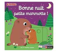 Nathalie Choux – Bonne nuit petite marmotte ! – Livre d'éveil animé pour bébés dès 1 an – Cartonné