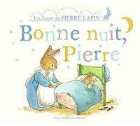 PIERRE LAPIN : BONNE NUIT, PIERRE