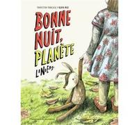 Bonne nuit, Planète Liniers (Auteur), Liniers (Illustration), Olivia Ruiz (Traduction)