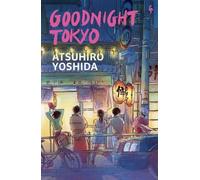 Bonne nuit Tokyo