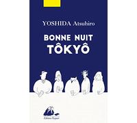 Bonne nuit Tôkyô