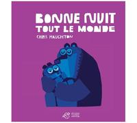 Bonne Nuit Tout Le Monde