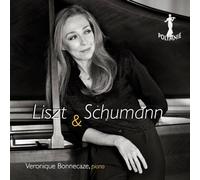 Bonnecaze,Veronique - Liszt & Schumann