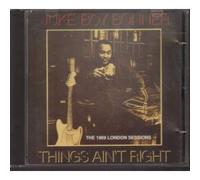 Bonner, Juke Boy - Things Ain't Right