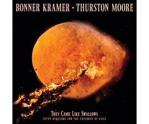 Bonner Kramer & Thur They Came Like Swallows: Seven Requiems for the Childr (CD)