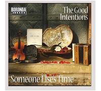 Bonnes intentions - Le temps de quelqu'un d'autre