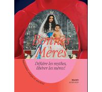 Bonnes mères Maternité, corps et société - Collectif - Actes sud - broché - Monographie