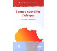 Bonnes Nouvelles D'afrique - Colloque De Bordeaux, 17 Mai 2013