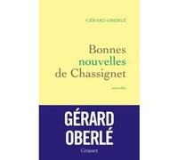 Bonnes nouvelles de Chassignet Gérard Oberlé (Auteur)