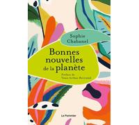 Bonnes Nouvelles De La Planète