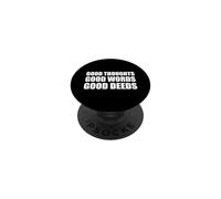 Bonnes pensées, Bonnes Paroles, Bonnes Actions/Affirmation Positive PopSockets PopGrip Adhésif