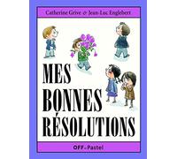 Bonnes resolutions (Mes)