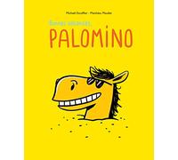 Bonnes vacances, Palomino