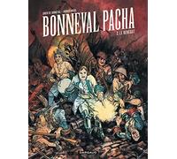 Dargaud – Bonneval Pacha – Tome 2 : Le Renégat