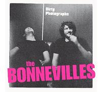 Bonnevilles - Dirty Photographs [Import]