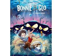 Carbone – Bonnie & Clo Tome 2: Moules attack – Éditions Jungle – Cartonné
