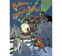 Bonnie et les enfants perdus Béatrice Revel (Auteur)
