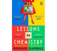 Bonnie Garmus Lessons in Chemistry (Poche)