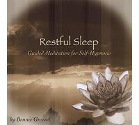 Bonnie Groessl - Restful Sleep: Guided Meditation for Self-Hypnosis