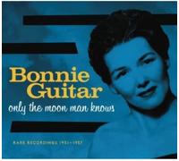 Bonnie Guitar Only the Moon Man Knows (CD)