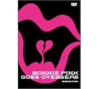 Bonnie Pink Goes Overseas [Dvd]