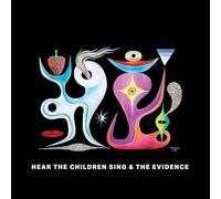 Hear The Children Sing The Evidence CD