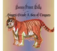 Bonnie Prince Billy - Singer's Grave a Sea of Tongue [Import]