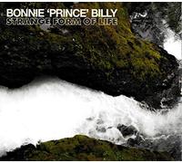 Bonnie Prince Billy - Strange Form Of Life