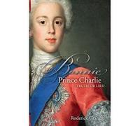 Bonnie Prince Charlie: Truth or Lies Graham, Roderick (Auteur)