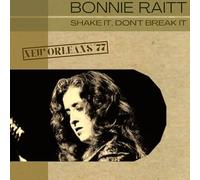 Bonnie Raitt - Shake It, Don't Break It, New Orleans '77
