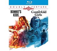 Bonnie's Kids (Dark Sky Films/ Blu-Ray) / Centerfold Girls (Blu-Ray)