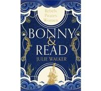 Bonny Read by Julie Walker Julie Walker (Auteur)