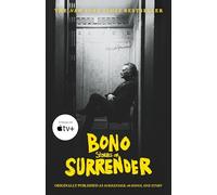 Bono-Stories of Surrender: Originally Published As Surrender; 40 Songs, One Story