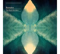 Bonobo - The North Borders