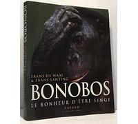 Bonobos: Le bonheur d'être singe