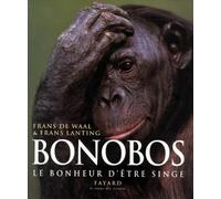 Bonobos, le bonheur d'être singe