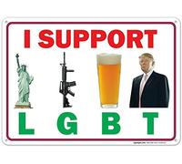 Bonoff Plaque en métal Pro Trump I Support LGBT (Liberty, Gun Rights, Beer, Trump) 30,5 x 20,3 cm