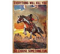 Bonoff Plaque en métal rétro « Everything Will Kill You So Choose Something Fun » - En aluminium - Pour décoration murale de maison, café - 20,3 x 30,5 cm
