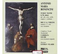 Bononcini, Antonio Maria - Stabat Mater In Do Minore
