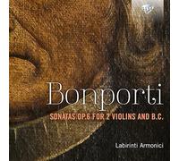 Bonporti – Sonates Op. 6 pour 2 violons et basse continue – CD – Edel