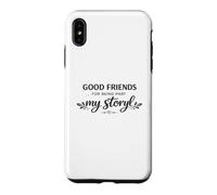 Bons Amis, Merci de Faire Partie de Mon Histoire. Amitié Coque pour iPhone XS Max