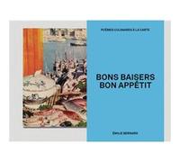 Bons baisers, bon appétit Emilie Bernard (Auteur)