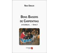 Bons Baisers De Carpentras - Et D'ailleurs... ? Tome 2