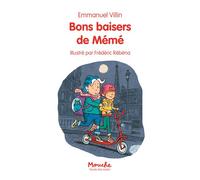 Bons baisers de Mémé - Emmanuel Villin - Ecole Des Loisirs - broché - Album jeunesse