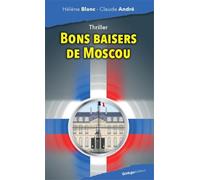 Bons baisers de Moscou